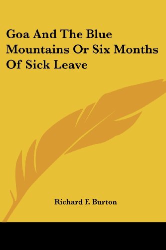 Cover for Richard F. Burton · Goa and the Blue Mountains or Six Months of Sick Leave (Paperback Book) (2006)