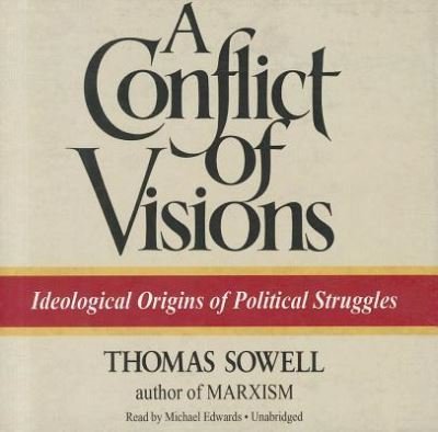 Cover for Thomas Sowell · A Conflict of Visions (CD) (2011)