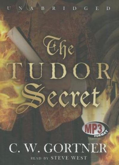Cover for C W Gortner · The Tudor Secret (CD) (2011)