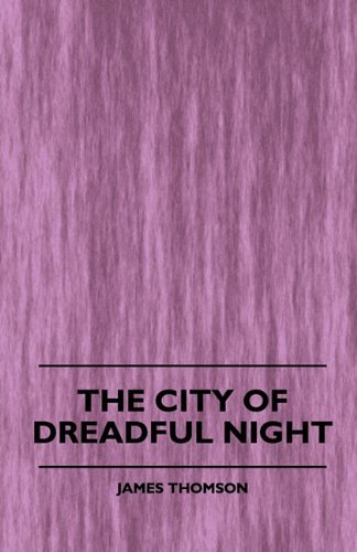 Cover for James Thomson · The City of Dreadful Night (Pocketbok) (2010)