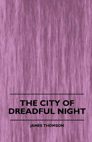 Cover for James Thomson · The City of Dreadful Night (Paperback Bog) (2010)