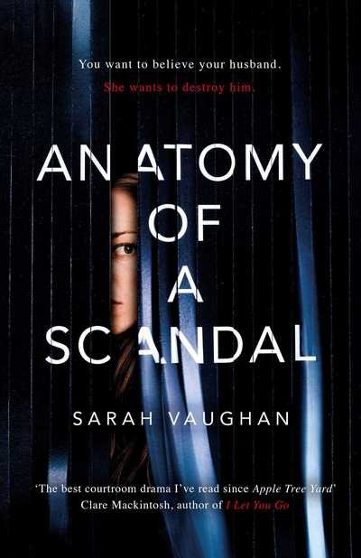 Cover for Sarah Vaughan · Anatomy of a Scandal: The Sunday Times bestseller everyone is talking about (Paperback Book) [Export / Airside edition] (2018)