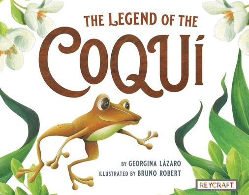 Cover for Georgina Lzaro · The Legend of the Coqui (Paperback Book) (1901)