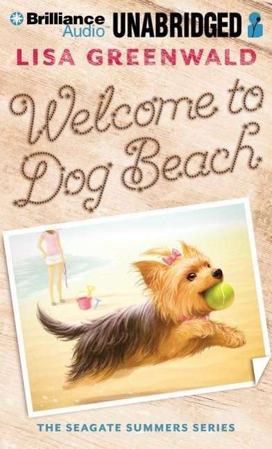 Cover for Lisa Greenwald · Welcome to Dog Beach (MP3-CD) (2015)