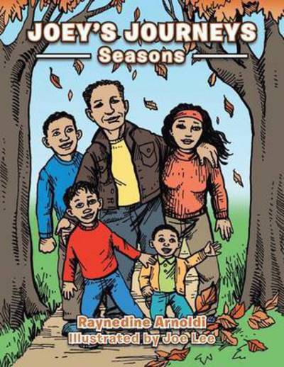 Cover for Raynedine Arnoldi · Joey's Journeys: Seasons (Paperback Book) (2013)