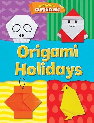 Cover for Catherine Ard · Origami Holidays (Hardcover Book) (2014)