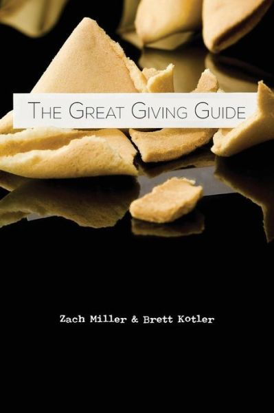 Cover for Zach Miller · The Great Giving Guide (Paperback Book) (2013)