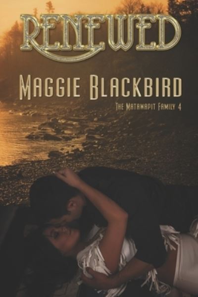 Cover for Maggie Blackbird · Renewed (Buch) (2020)