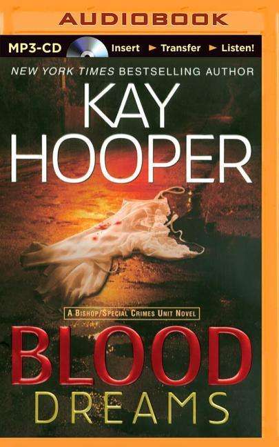 Blood Dreams - Kay Hooper - Audio Book - Brilliance Audio - 9781491543009 - September 30, 2014