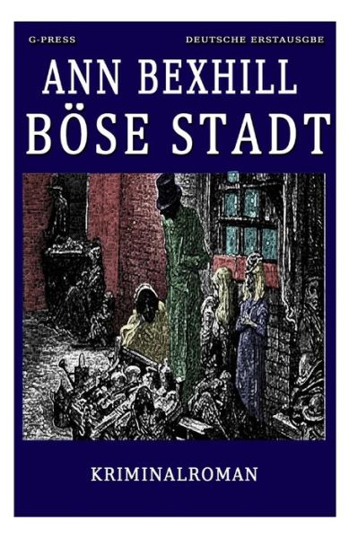 Cover for Ann Bexhill · Bose Stadt (Paperback Book) (2013)