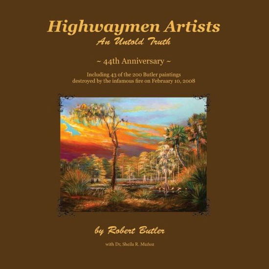 Cover for Robert Butler · Highwaymen Artists: an Untold Truth (Paperback Book) (2014)