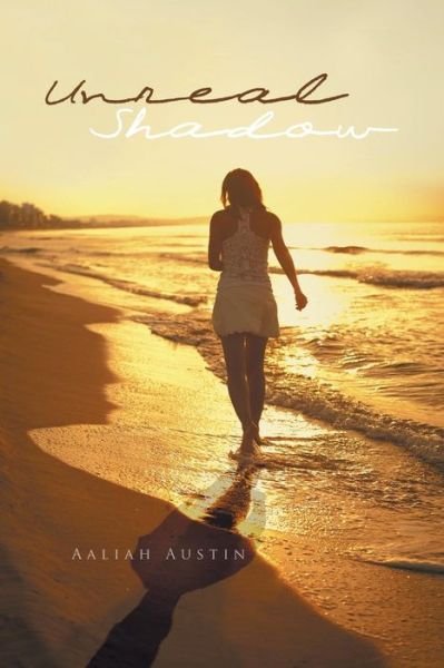 Cover for Aaliah Austin · Unreal Shadow (Pocketbok) (2014)