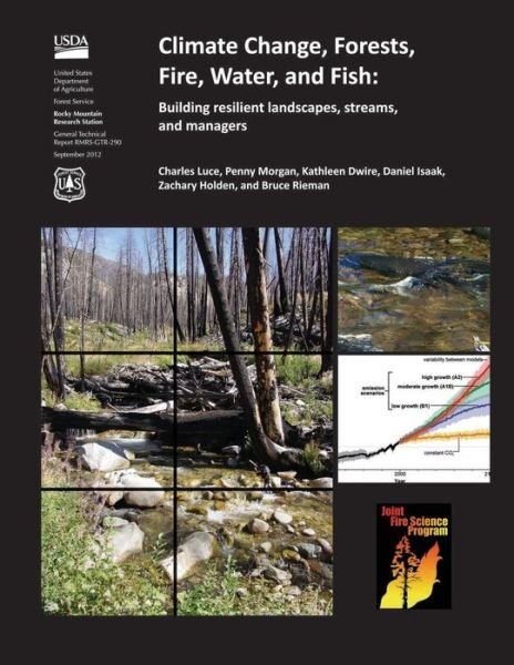 Cover for Luce · Climate Change, Forests, Fire, Water, and Fish: Building Resilient Landscapes, Streams, and Managers (Taschenbuch) (2015)
