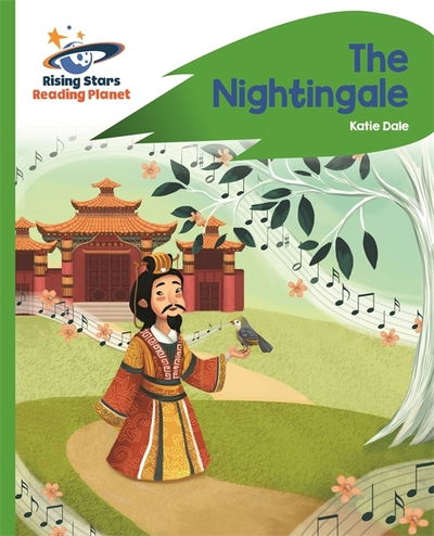 Cover for Katie Dale · Reading Planet - The Nightingale - Green: Rocket Phonics - Rising Stars Reading Planet (Paperback Book) (2019)