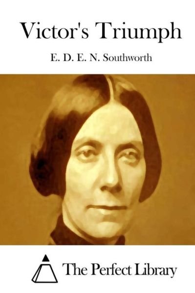 Cover for E D E N Southworth · Victor's Triumph (Paperback Bog) (2015)