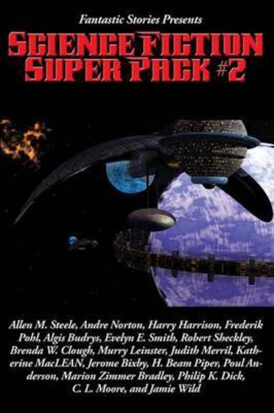 Cover for Allen M Steele · Fantastic Stories Presents: Science Fiction Super Pack #2 (Paperback Book) (2016)