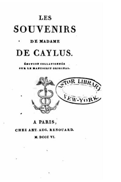 Cover for Mme De Caylus · Les Souvenirs De Madame De Caylus (Paperback Book) (2015)
