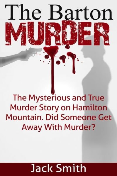 Cover for Jack Smith · The Barton Murder (Paperback Bog) (2015)