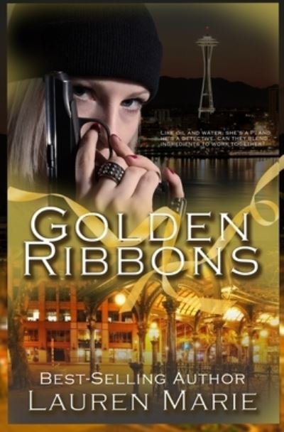 Cover for Lauren Marie · Golden Ribbons (Pocketbok) (2015)