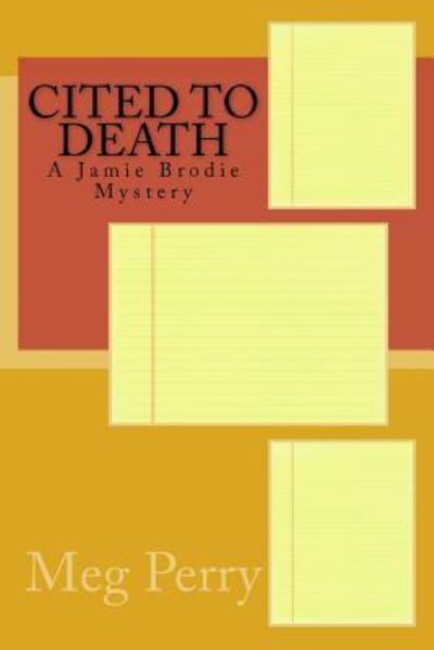 Cover for Meg Perry · Cited to Death (Paperback Book) (2015)