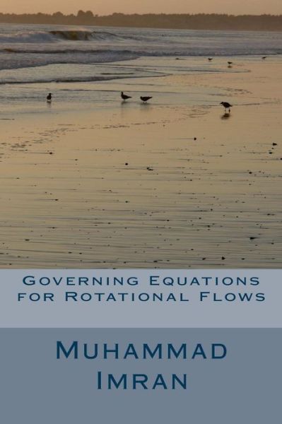 Cover for Muhammad Imran · Governing Equations for Rotational Flows (Paperback Book) (2015)