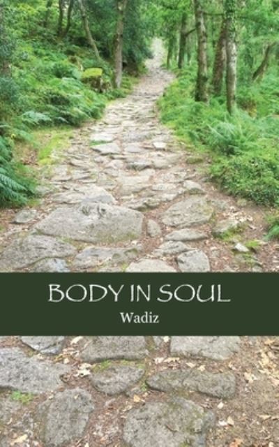 Cover for Wadiz · Body In Soul (Paperback Book) (2021)