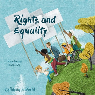 Cover for Marie Murray · Children in Our World: Rights and Equality - Children in Our World (Paperback Book) (2021)