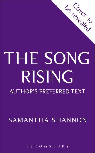 The Song Rising: Author's Preferred Text - The Bone Season - Samantha Shannon - Books - Bloomsbury Publishing PLC - 9781526676009 - May 9, 2024