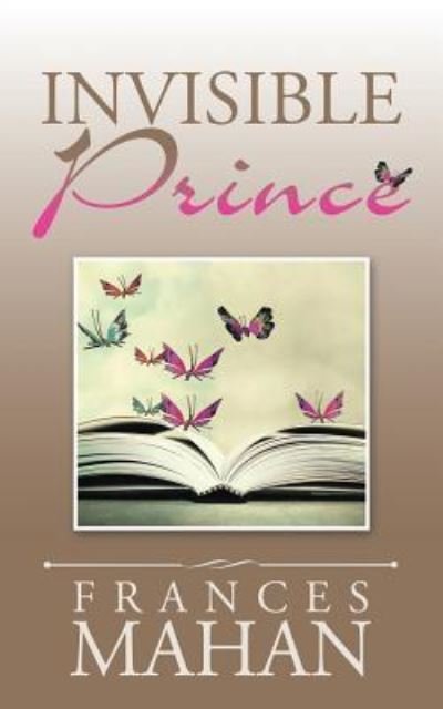 Cover for Frances Mahan · Invisible Prince (Paperback Book) (2017)