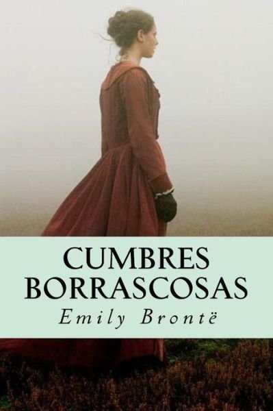 Cover for Emily Bronte · Cumbres Borrascosas (Pocketbok) (2016)