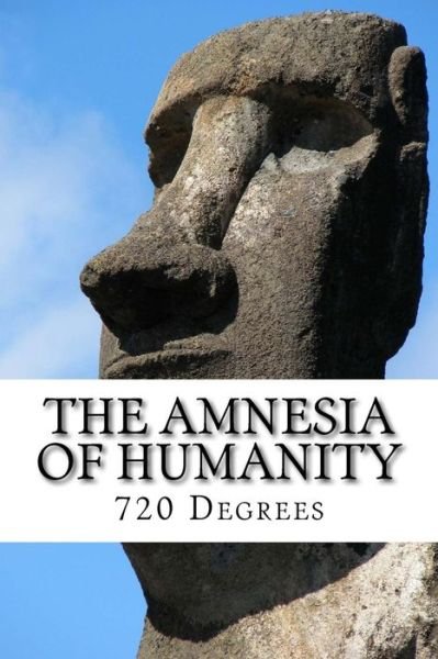 Cover for N M Monroe · The Amnesia of Humanity (Paperback Book) (2016)