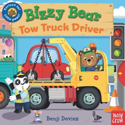 Cover for Nosy Crow · Bizzy Bear: Tow Truck Driver (Kartonbuch) (2022)