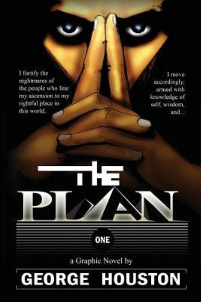 The Plan - George Houston - Books - Createspace Independent Publishing Platf - 9781536802009 - July 29, 2016