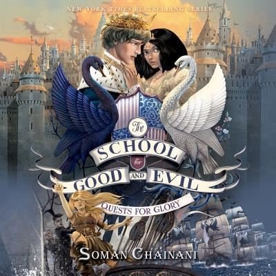 Cover for Soman Chainani · The School for Good and Evil #4: Quests for Glory Lib/E (CD) (2017)