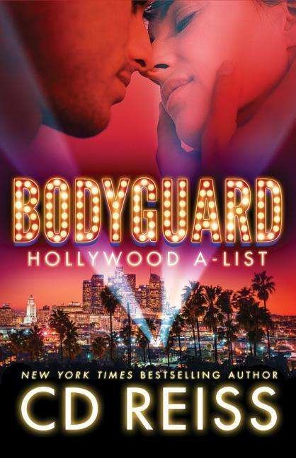 Cover for CD Reiss · Bodyguard - Hollywood A-List (Paperback Book) (2017)