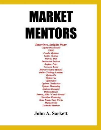 Cover for John A Sarkett · Market Mentors (Pocketbok) (2017)