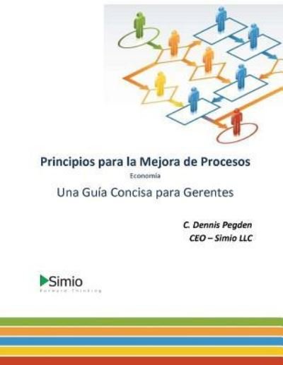 Cover for Ximena Carmona Moreno · Principios para la Mejora de Procesos (Taschenbuch) (2017)