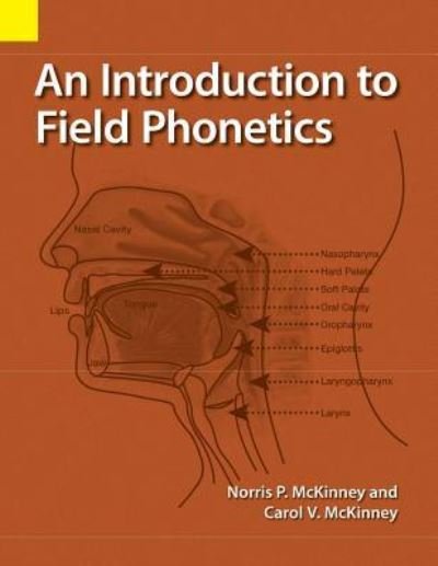 Cover for Norris P McKinney · An Introduction to Field Phonetics (Taschenbuch) (2017)