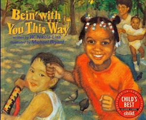 Cover for W. Nikola-lisa · Bein with You This Way (Live Oak Music Makers) (Paperback Book) (1999)