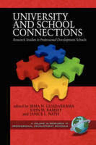 Cover for Irma N Guadarrama · University and School Connections: Research Studies in Professional Development Schools (Pb) (Paperback Book) (2008)