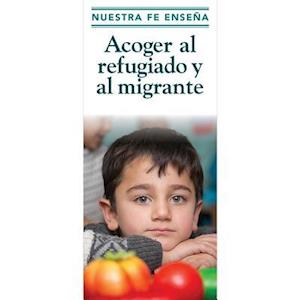 Cover for United States Conference of Catholic Bishops · Nuestra Fe Ense?????????&amp;# Acoger Al Refugiado Y Al Migrante (Paperback Book) (2017)