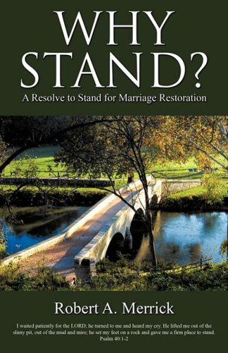 Cover for Robert A. Merrick · Why Stand? (Paperback Book) (2008)