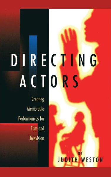 Cover for Judith Weston · Directing Actors (Hardcover Book) (2014)