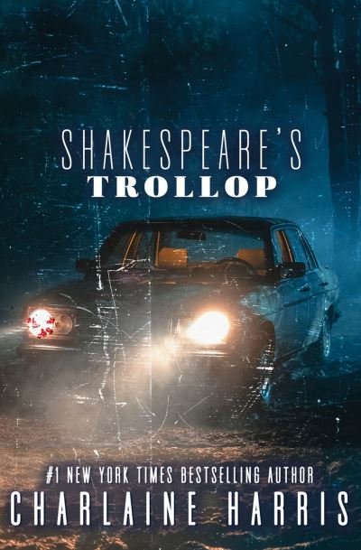 Cover for Charlaine Harris · Shakespeare's Trollop (Book) (2023)