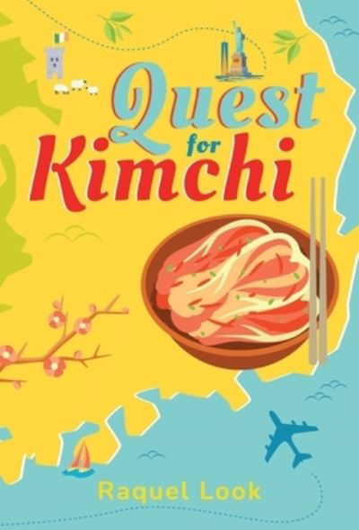 Cover for Raquel Look · Quest for Kimchi (Paperback Book) (2023)