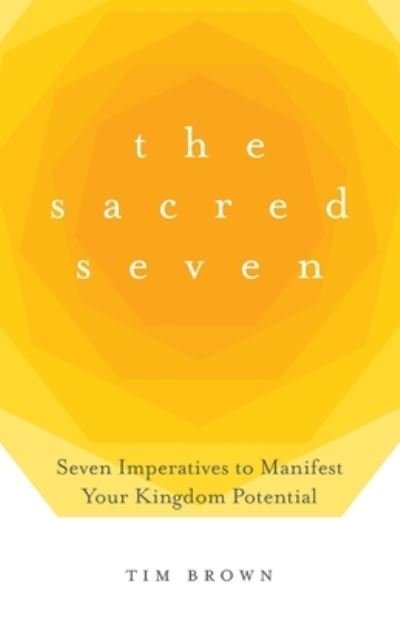 Cover for Tim Brown · The Sacred Seven (Pocketbok) (2022)
