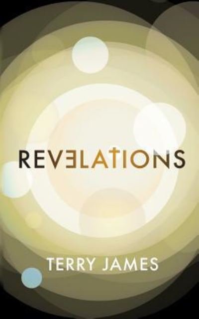 Cover for Terry James · Revelations (Paperback Bog) (2018)