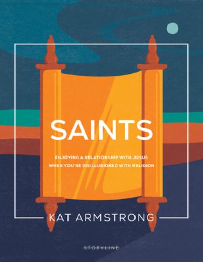 Cover for Kat Armstrong · Saints (Book) (2023)