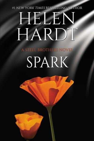 Cover for Helen Hardt · Spark - Steel Brothers Saga (Taschenbuch) (2021)