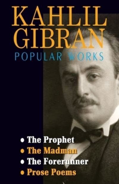 Cover for Kahlil Gibran · Kahlil Gibran Popular Works (Book) (2022)